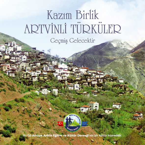 Kazım Birlik ● Artvinli Türküler